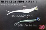 The two sizes of the MYDO Luck Shot Mini # 1